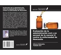 Evaluación de la administración oral y en aerosol de la vacuna I2 contra la enfermedad de Newcastle
