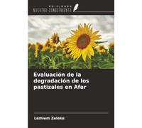 Evaluación de la degradación de los pastizales en Afar