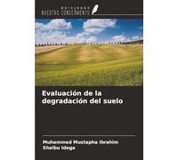 Evaluación de la degradación del suelo