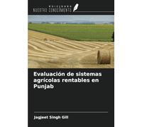 Evaluación de sistemas agrícolas rentables en Punjab
