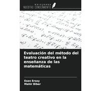 Evaluación del método del teatro creativo en la enseñanza de las matemáticas