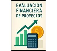 Evaluación Financiera de Proyectos