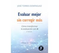 Evaluar mejor sin corregir más: Cómo transformar la evaluación con IA