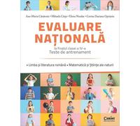 Evaluare Nationala. Teste de antrenament - Clasa 4 - Ana-Maria Canavoiu, Mihaela Carja, Elena Niculae, Corina Daciana Opritoiu