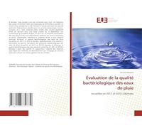 Évaluation de la qualité bactériologique des eaux de pluie: recueillies en 2017 et 2018 à Bamako