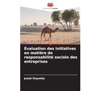 Évaluation des initiatives en matière de responsabilité sociale des entreprises