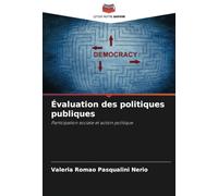 Évaluation des politiques publiques: Participation sociale et action politique