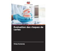 Évaluation des risques de caries