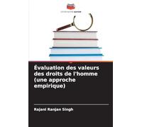 Évaluation des valeurs des droits de l'homme (une approche empirique)