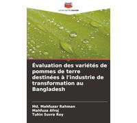 Évaluation des variétés de pommes de terre destinées à l'industrie de transformation au Bangladesh