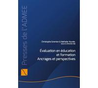 Évaluation en éducation et formation: Ancrages et perspectives