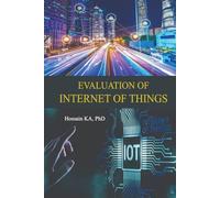 Evaluation of Internet of Things (IOT)