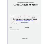 Évaluations CD1 CD 2 SN 4: Mathématiques Sciences Naturelles Secondaire 4