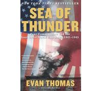 Evan A. Thomas Sea of Thunder (Tascabile)