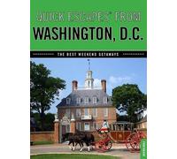 Evan Balkan Quick Escapes® From Washington, D.C. (Tascabile) Quick Escapes From