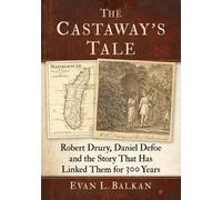 Evan Balkan The Castaway's Tale (Tascabile)