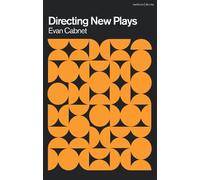 Evan Cabnet Directing New Plays (Tascabile)