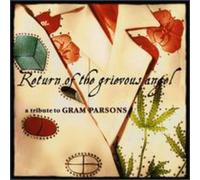 Evan Dando Return Of The Grievous Angel: A Tribute To Gram Parsons (CD)