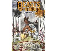 Evan Dorkin Jill Thompson Benjamin Dewey Beasts of Burden Omnibus (Tascabile)