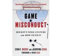 Evan F. Moore Jashvina Shah Game Misconduct (Copertina rigida)