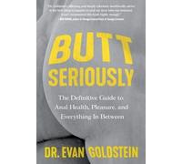 Evan Goldstein Butt Seriously (Tascabile)