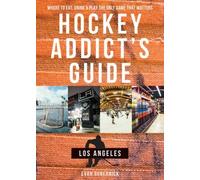 Evan Gubernick Hockey Addict's Guide Los Angeles (Tascabile)