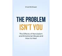 Evan Huffman The Problem Isn't You (Tascabile)