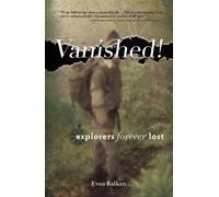 Evan L. Balkan Vanished (Copertina rigida)