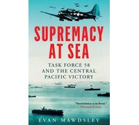 Evan Mawdsley Supremacy at Sea (Copertina rigida)