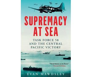 Evan Mawdsley Supremacy at Sea (Copertina rigida)