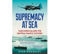 Evan Mawdsley Supremacy at Sea (Tascabile)