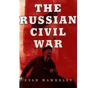 Evan Mawdsley The Russian Civil War (Tascabile)