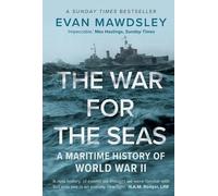 Evan Mawdsley The War for the Seas (Tascabile)