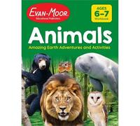 Evan-Moor Educationa Animals: Amazing Earth Adventures and Activiti (Tascabile)