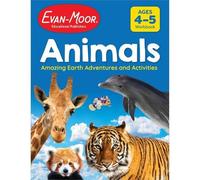 Evan-Moor Educationa Animals: Amazing Earth Adventures and Activiti (Tascabile)