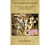 Evan Morris The Tiger's Revenge (Copertina rigida)
