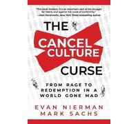 Evan Nierman Mark Sachs Evan Nierman, Mark The Cancel Cult (Copertina rigida)