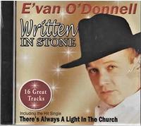E'VAN O'DONNELL - WRITTEN IN STONE