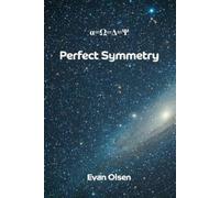 Evan Olsen Perfect Symmetry (Tascabile)