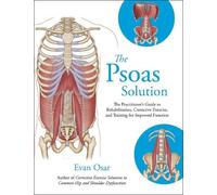 Evan Osar The Psoas Solution (Tascabile)