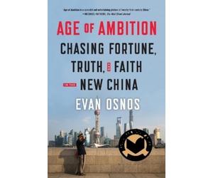 Evan Osnos Age of Ambition (Tascabile)