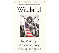 Evan Osnos Wildland (Tascabile) Bloomsbury Publishing