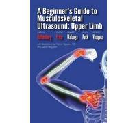 Evan Peck Chane Price Joshua A Beginner's Guide to Musculoskeletal (Tascabile)