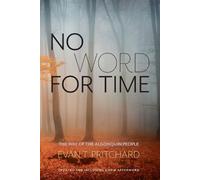 Evan Pritchard No Word for Time (Tascabile)