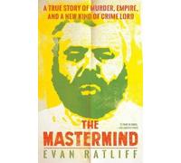 Evan Ratliff The Mastermind (Tascabile)