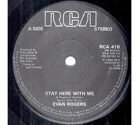 Evan Rogers - Stay Here With Me - Evan Rogers 7" 45