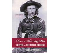 Evan S. Connell Son of the Morning Star (Tascabile)