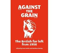 Evan Smith Against the Grain (Tascabile)