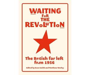 Evan Smith Waiting for the Revolution (Tascabile)