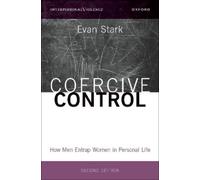 Evan Stark Coercive Control (Copertina rigida) INTERPERSONAL VIOLENCE SERIES